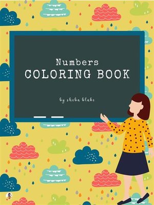 cover image of Numbers Coloring Book for Kids Ages 3+ (Printable Version)